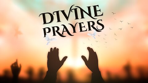 DIVINE PRAYERS