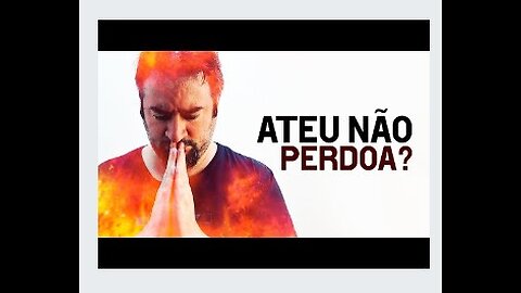 Ateu deve Perdoar ou isso é coisa de Cristão?