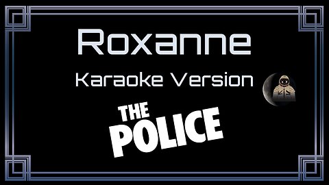 The Police - Roxanne (CC)