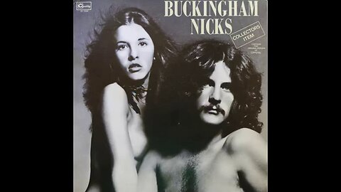 Buckingham Nicks (1973) [Complete Album]