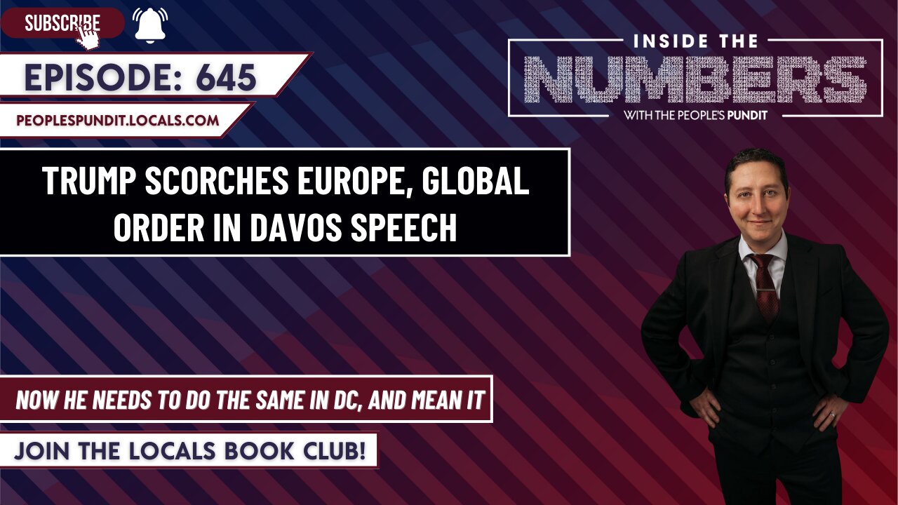 Trump Scorches Davos: Now Do DC | Inside The Numbers