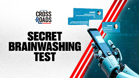 Unauthorized AI Brainwashing Experiment Secretly Tested on Reddit | Trailer | Crossroads