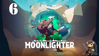 Enter the Forest Dungeon & Hero's Bow - Moonlighter BLIND [6]