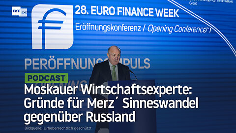 Moskauer Wirtschaftsexperte: Gründe für Merz´ Sinneswandel gegenüber Russland