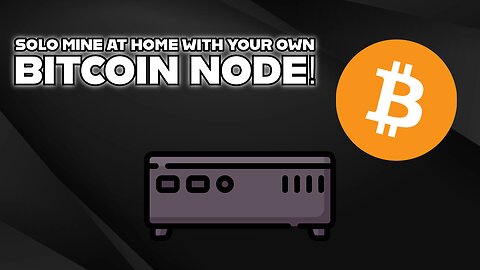 How to setup your own BITCOIN node and solo mine to it using Umbrel software!