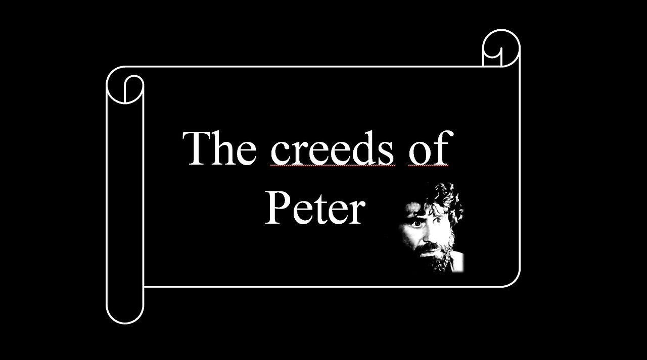 The creeds of Peter
