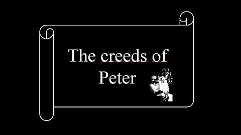 The creeds of Peter