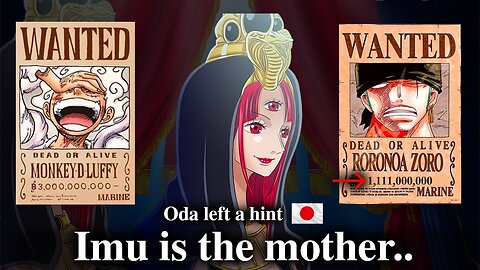 All Straw Hat Bounties reveal Imu's true identity - One Piece theory with Japanese