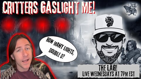 Critters Try to Gaslight About Daggerheart! A Look Back at When D&D Caved to BLM Extremists! More!