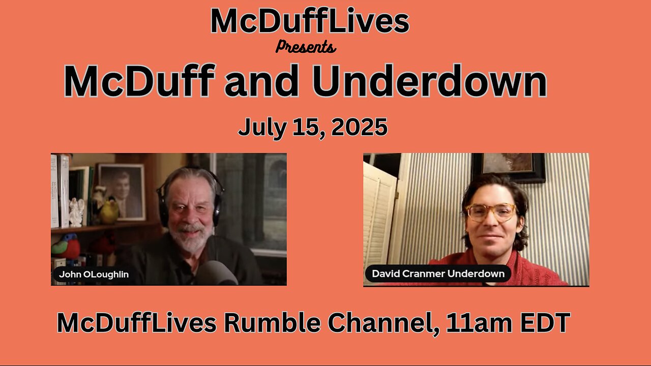 McDuff and Underdown, July 15, 2025