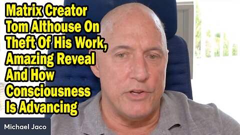 Michael Jaco & Tom Althouse Situation Update May 14: "Amazing Reveal And How Consciousness Is Advancing"