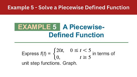 4.3 Example 5 | Solve a Piecewise Defined Function | AEM 7th Edition