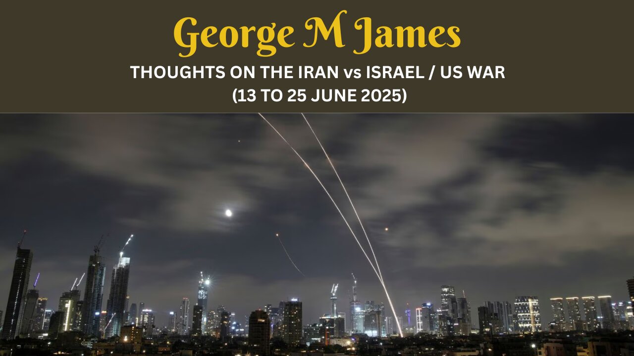 Special Episode - Iran vs Israel and USA June 2025 - A Few Insights