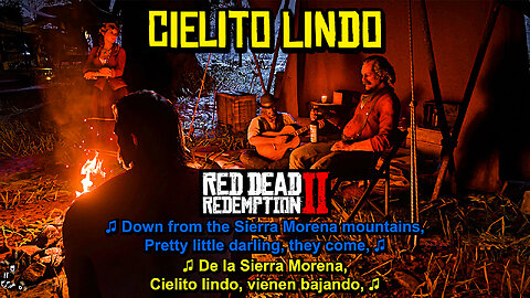 Cielito Lindo - Van der Linde Gang (with Lyrics and Eng sub) #RDR2