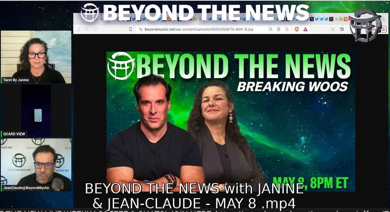 BEYOND THE NEWS with JANINE & JEAN-CLAUDE - MAY 8