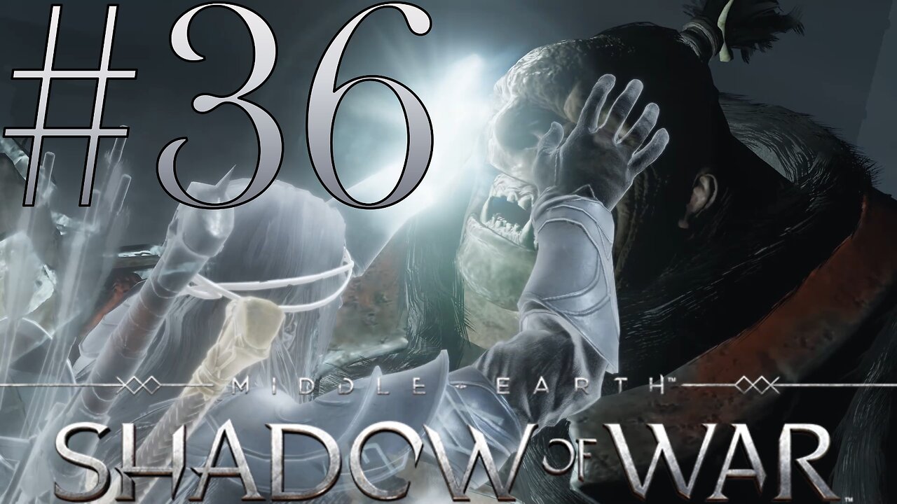 A Fate Worse Than Death | Middle-Earth: Shadow of War #36