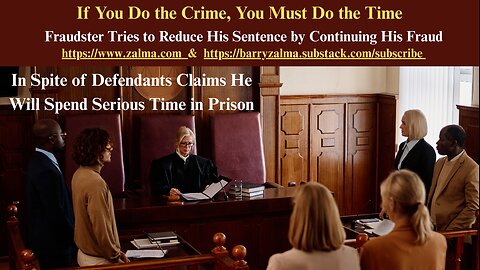 If You Do the Crime, You Must Do the Time