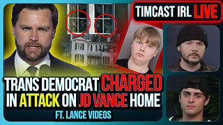 Trans Democrat Arrested Over ATTACK On JD Vance's Home | Timcast IRL