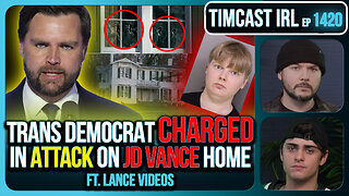 Trans Democrat Arrested Over ATTACK On JD Vance's Home | Timcast IRL