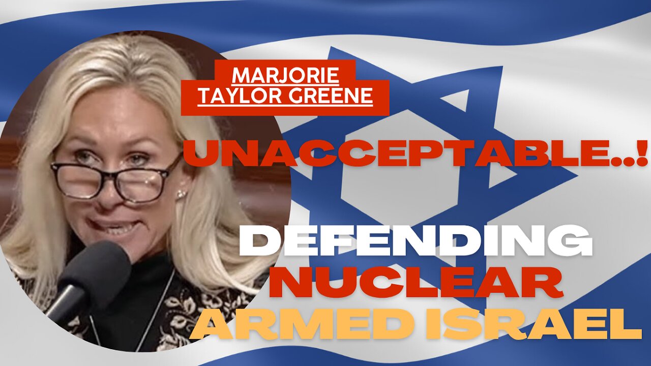 Defending nuclear armed Israel that always plays VICTIM - Marjorie Taylor Greene
