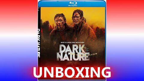 Dark Nature Blu Ray Unboxing