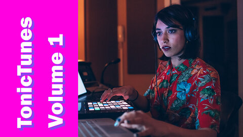 Lofi chill work or study music 12 tracks - TonicTunes Volume 1