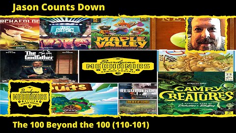 Jason's Top 100 Beyond the 100 Games of All Time (110-101)
