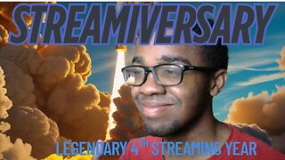 Streamiversary WITH UBL GAMES AND MORE