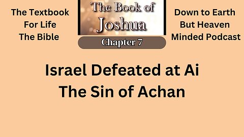 Episode 193 Text Book for Life, The Bible. On Down to Earth But Heavenly Minded Podcast.