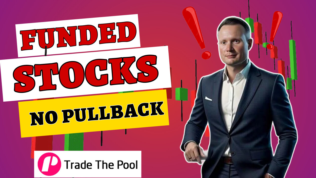 No Pullback - Trade the Pool