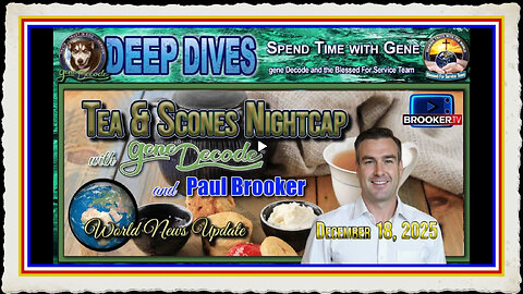 TEA SCONES WITH GENE DECODE PAUL BROOKER -18TH DECEMBER