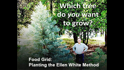 PFTTOT Part 488 Food Grid - Ellen White Method of Planting