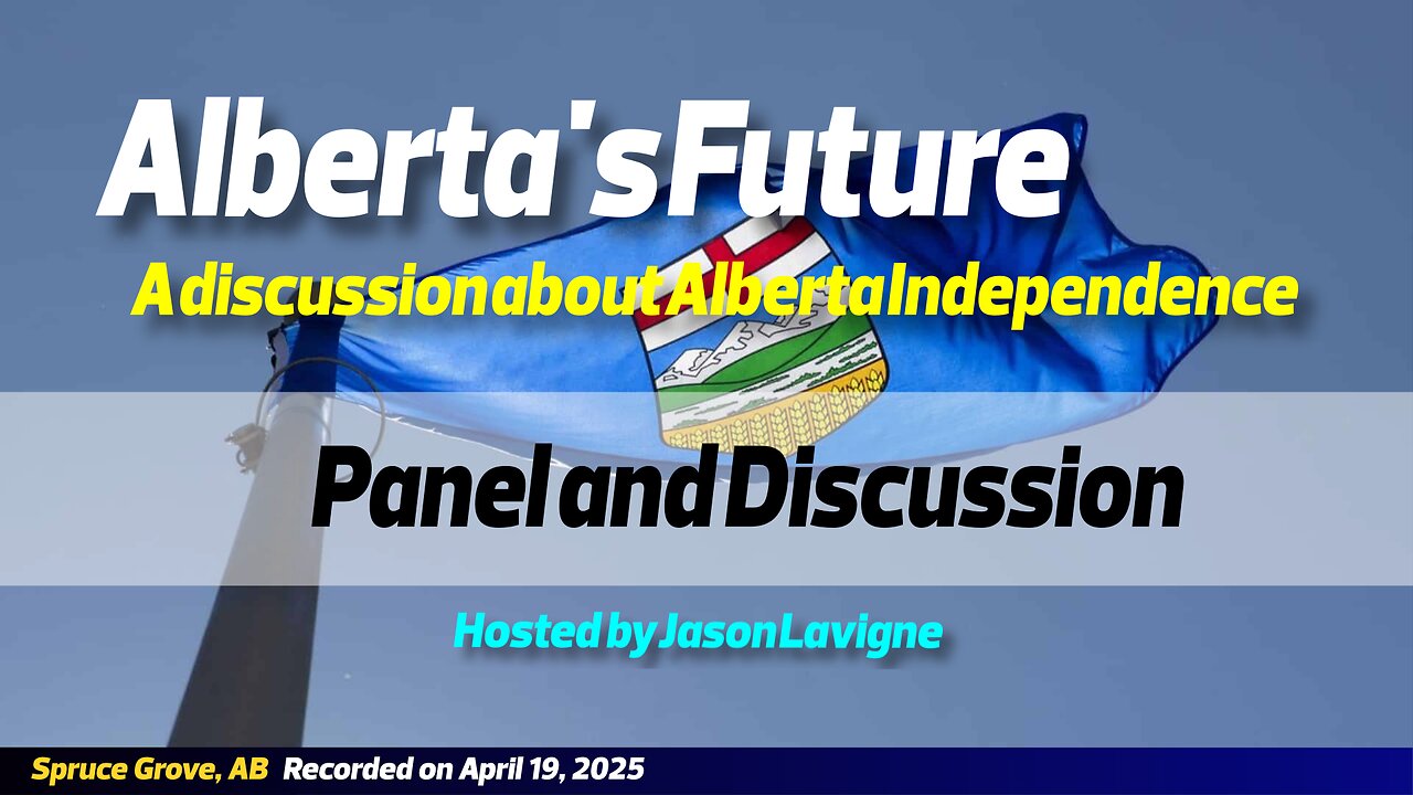 Alberta's Future - Entire Panel Clip (From #027)