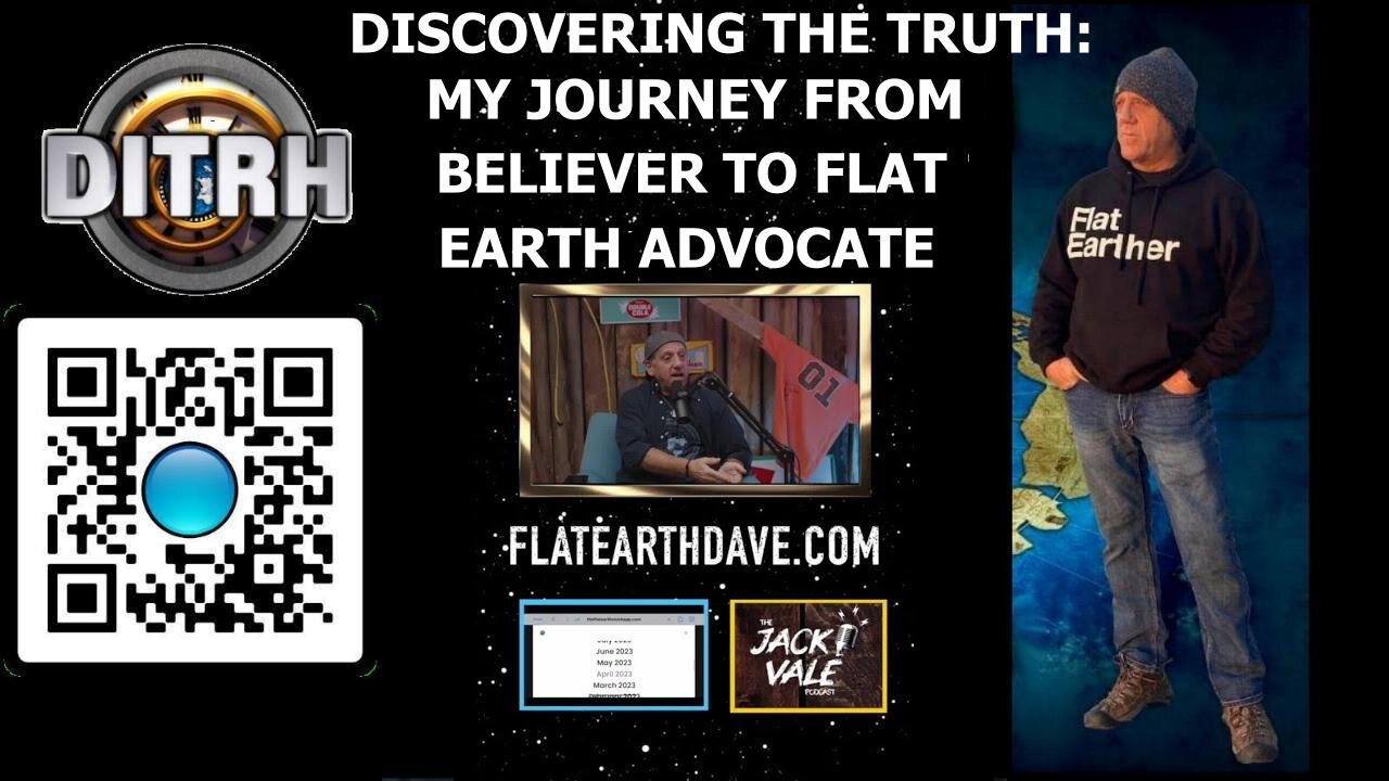 Discovering the Truth: My Journey from Believer to Flat Earth Advocate - The Jack Vale Podcast #4