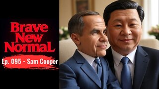 Brave New Normal Ep. 095 - Sam Cooper: Trump Isn't Buying Canada's Fentanyl Lie