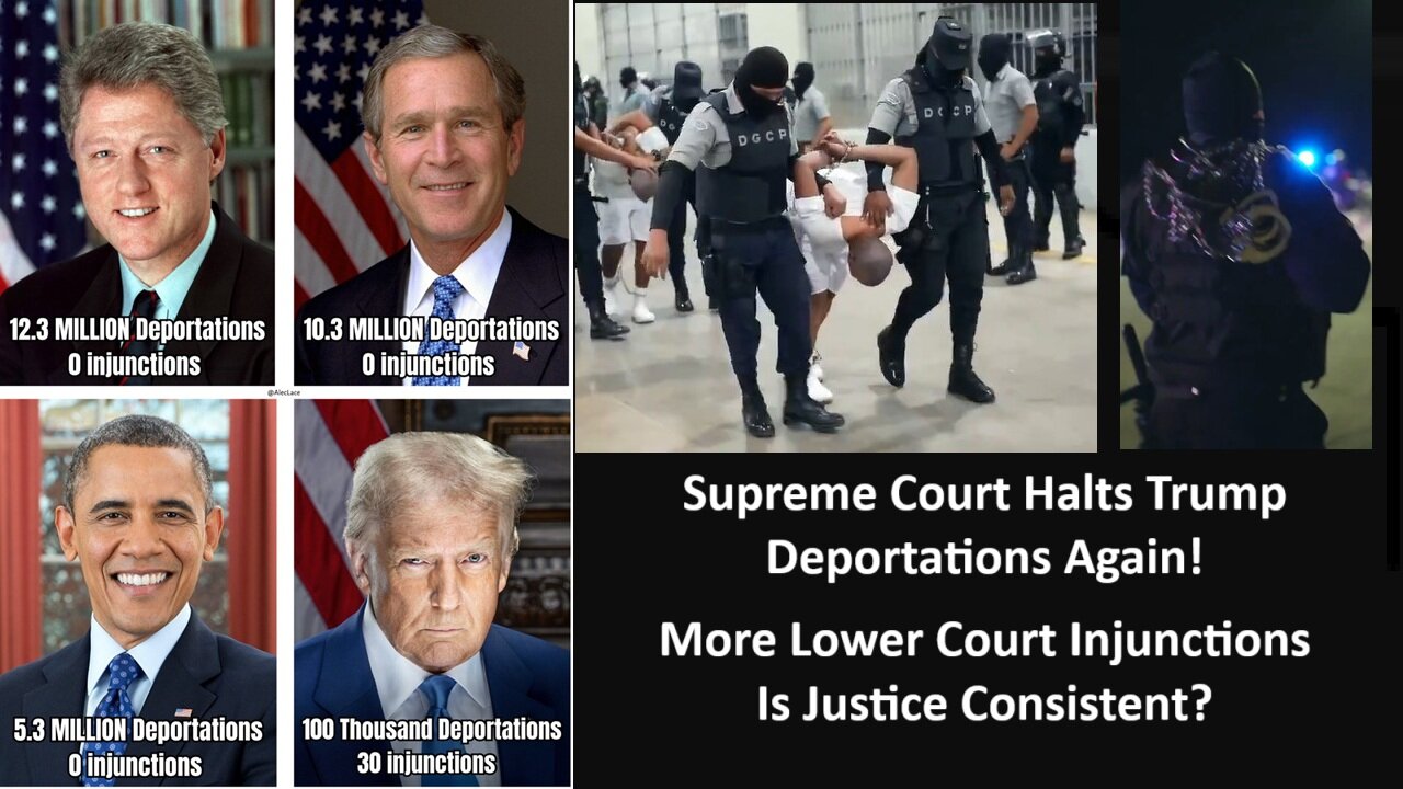 Supreme Court Halts Trump Deportations Again! More Lower Court Injunctions | Is Justice Consistent?