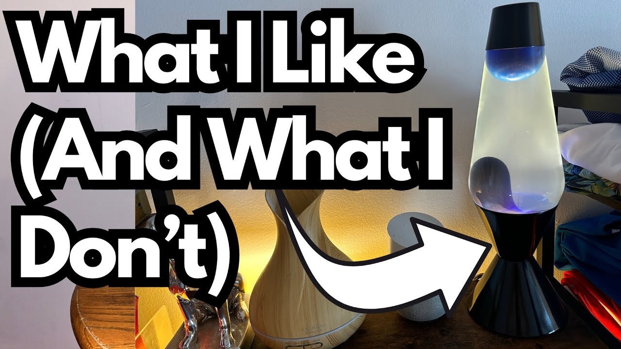 My Thoughts on the Schylling Original Lava Lamp