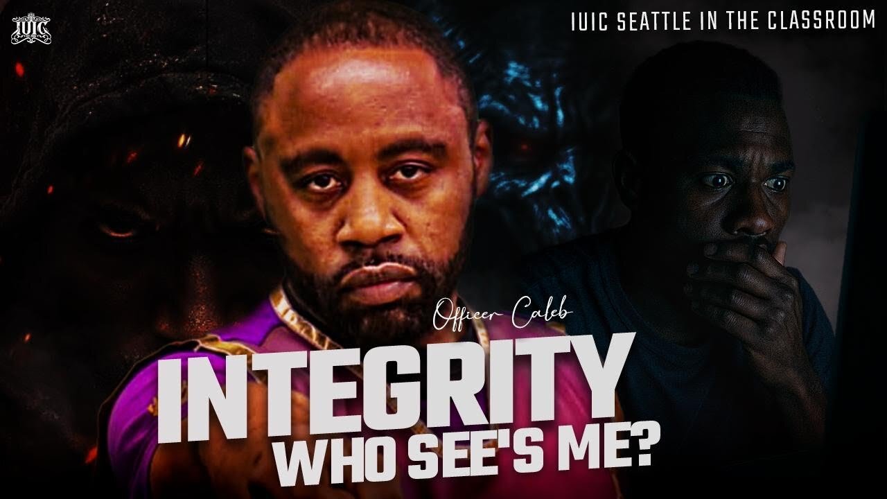 INTEGRITY WHO SEE'S ME