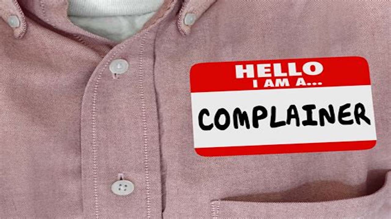 When You Complain