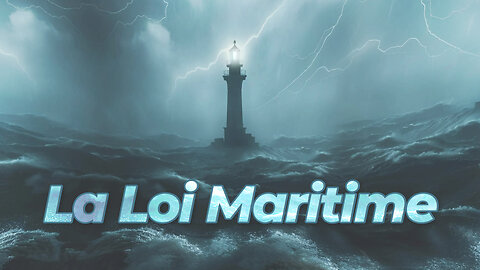 La Loi Maritime | malibertv.tv