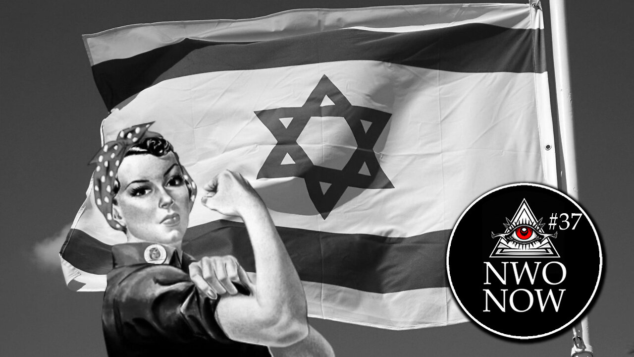 The Jewish Rebellion - NWONOW #37