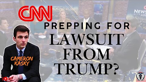 CNN prepping for Lawsuit??
