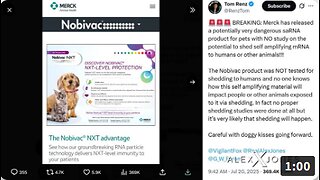 BREAKING EXCLUSIVE: Merck's Dangerous New saRNA 'Vaccine' For Pets Has Had NO STUDY For Potential Shedding To Humans Or Other Animals!