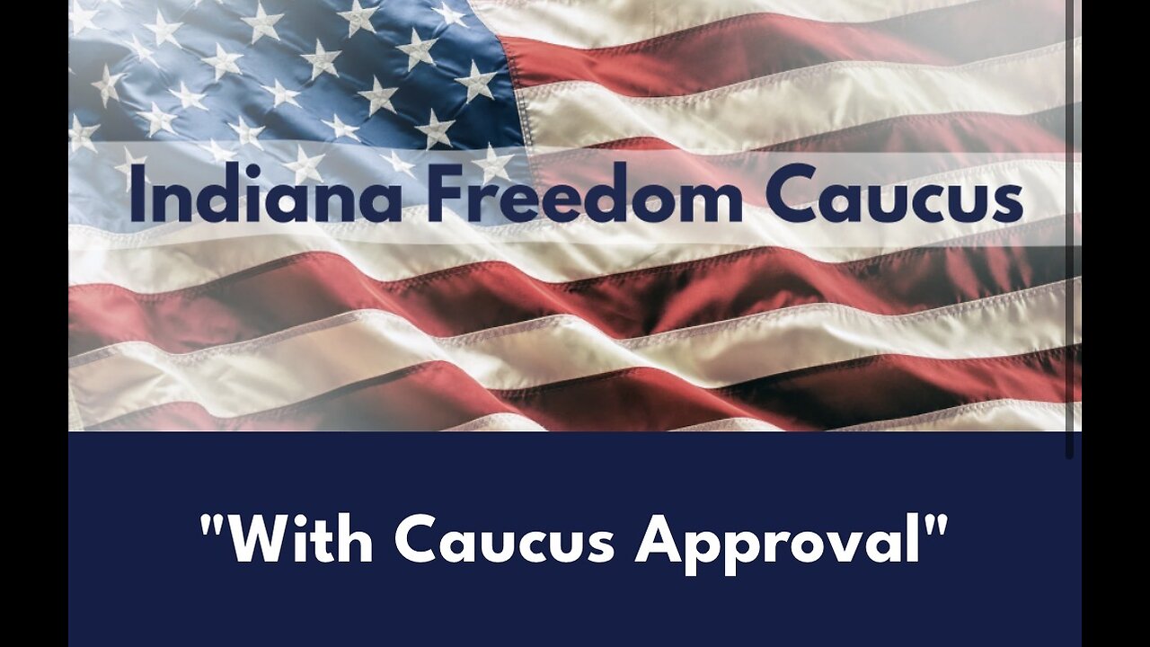 INDIANA FREEDOM CAUCUS