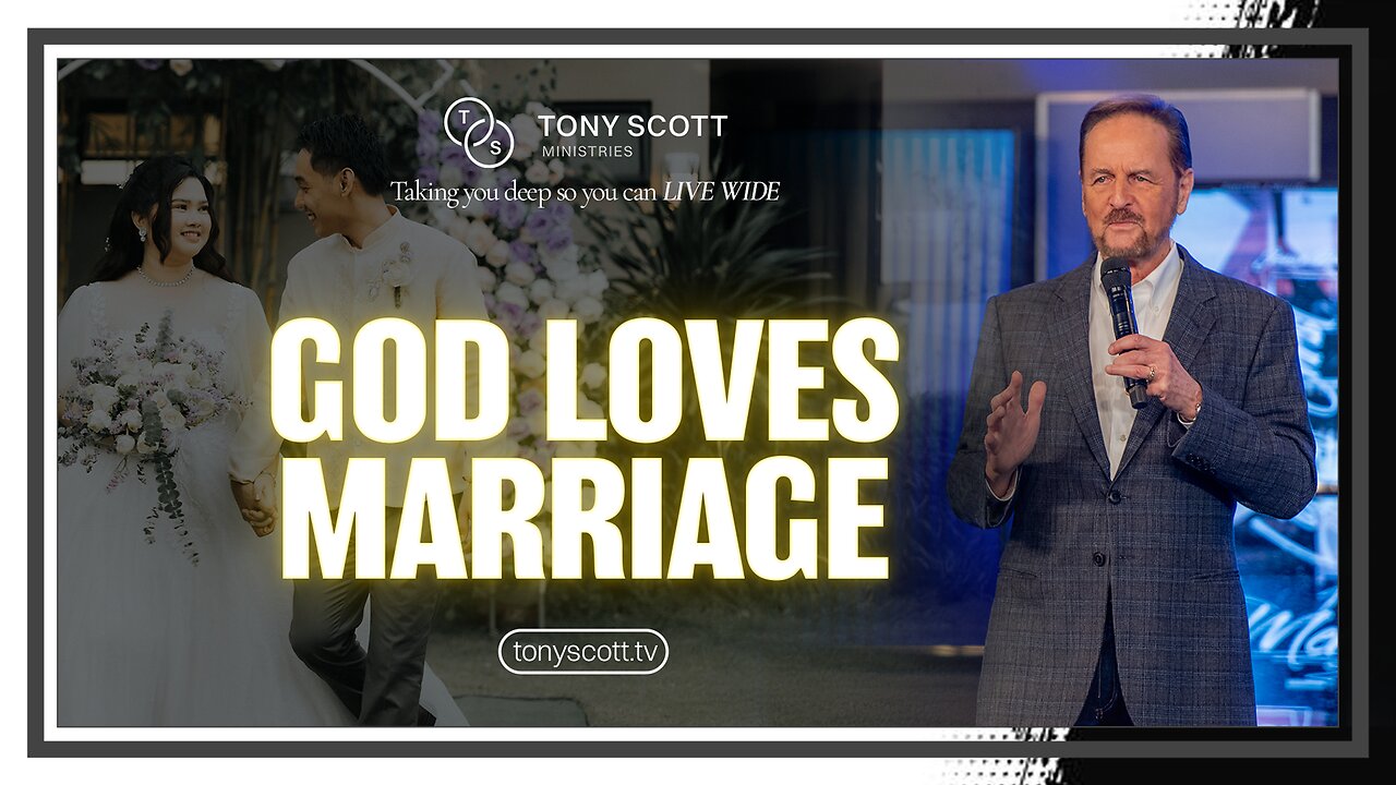 God Loves Marriage