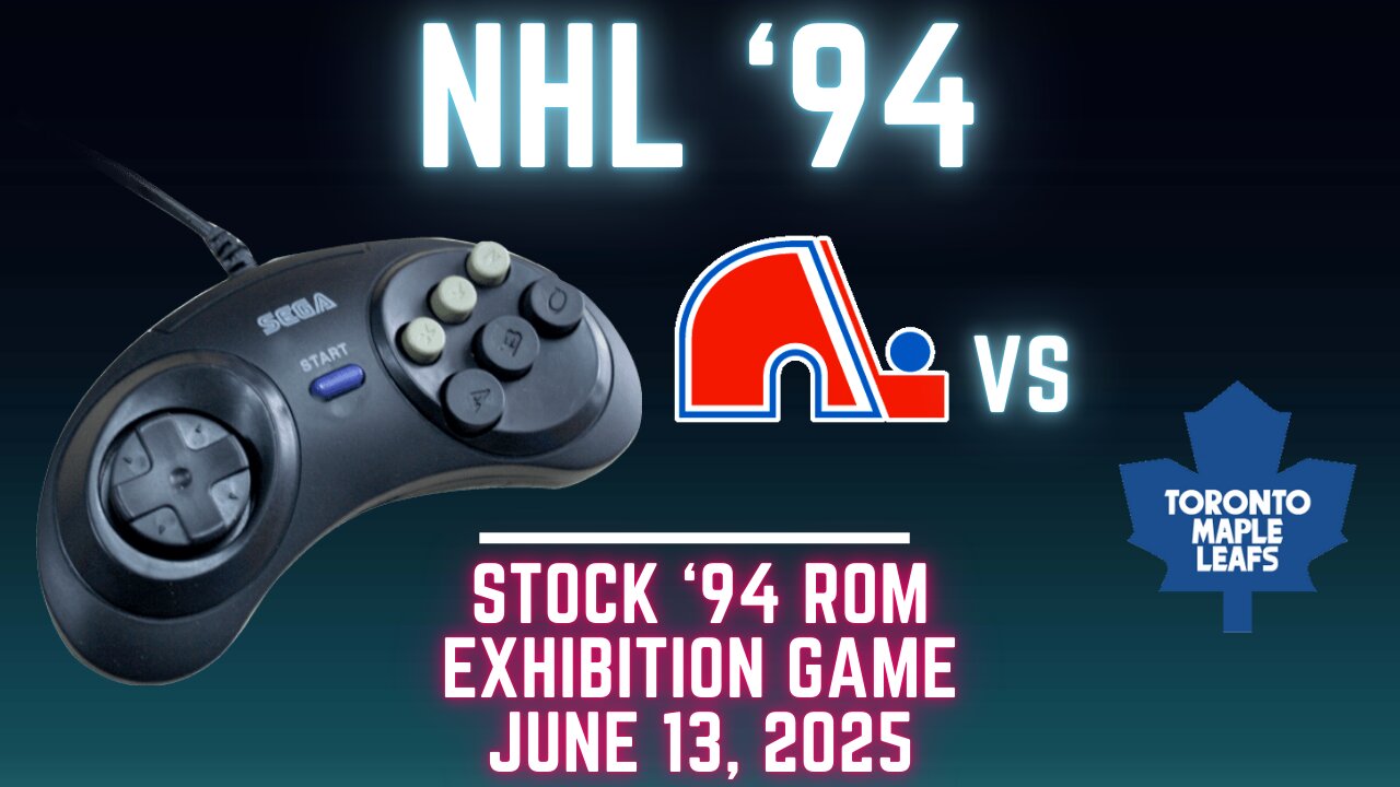 NHL 94: Nordiques (Sheehy) at Maple Leafs (Len the Lengend) {Genesis} - Exhibition 143