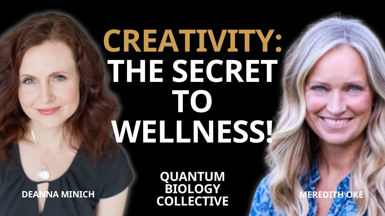 Ep 117: Creative Expression As Quantum Health Care