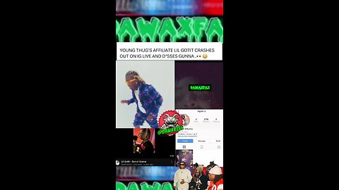 Lil Gotit disses Gunna via IG. “I’m the son of Gunna? Man, I ain’t no son