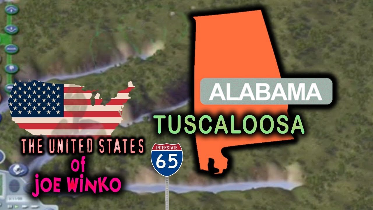 Tuscaloosa, Alabama - United States of Joe Winko 1x13 - SimCity 4 Series - Joe Winko