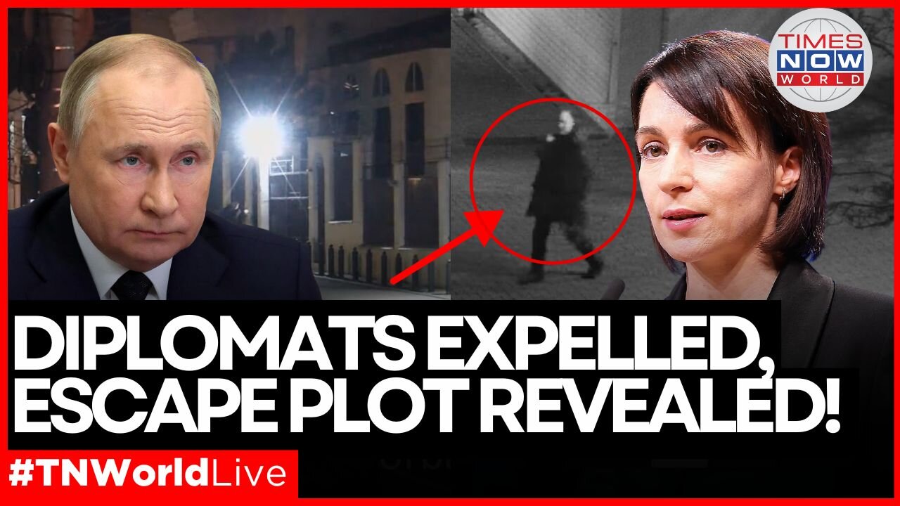 LIVE | Moldova Expels Russian Diplomats Over Shocking Jailbreak Plot | Times Now World